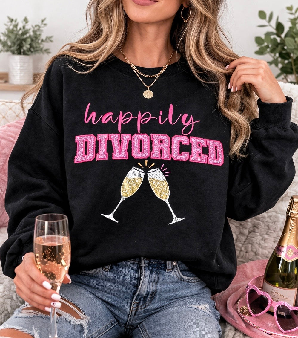 Happily Divorced Embroidered Sweatshirt – Glitter Appliqué Design