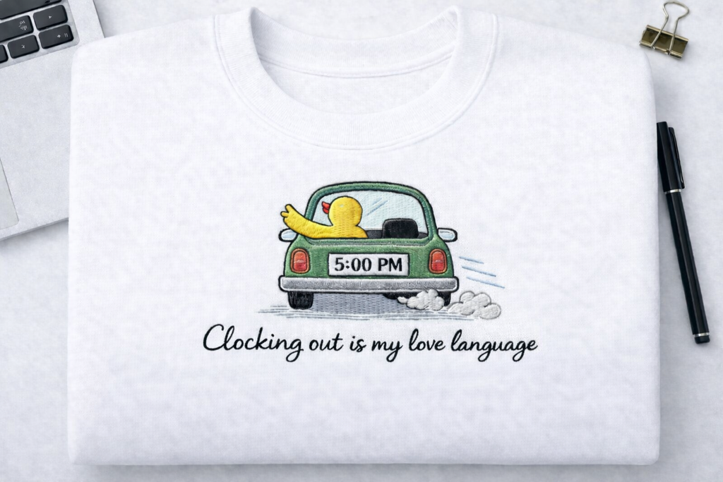 Clocking Out Is My Love Language – Embroidered Pullover Hoodie