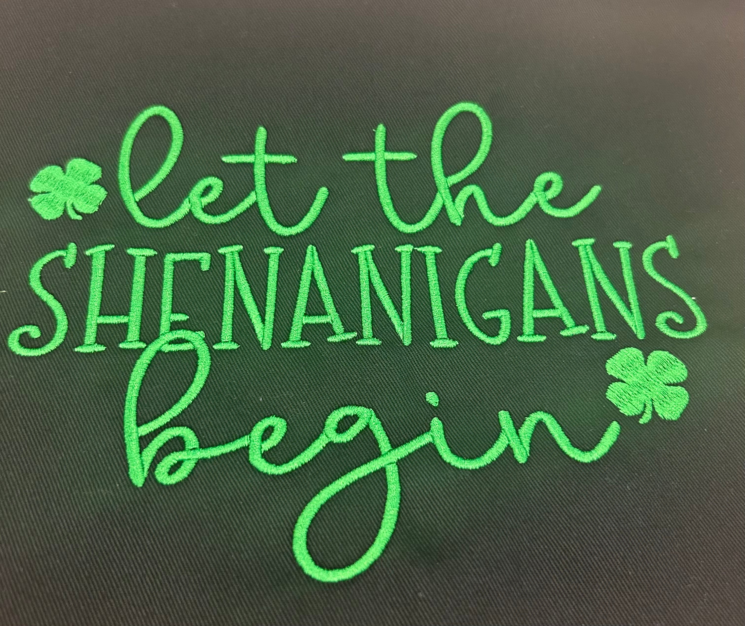 Let the Shenanigans Begin Embroidered Crewneck — St. Patrick’s Day Sweatshirt