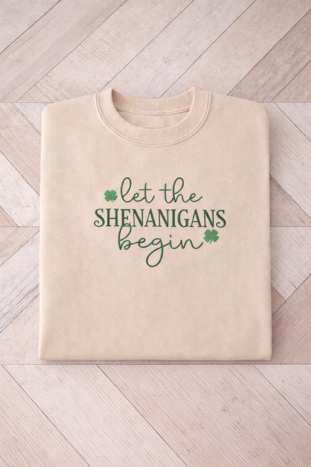 Let the Shenanigans Begin Embroidered Crewneck — St. Patrick’s Day Sweatshirt
