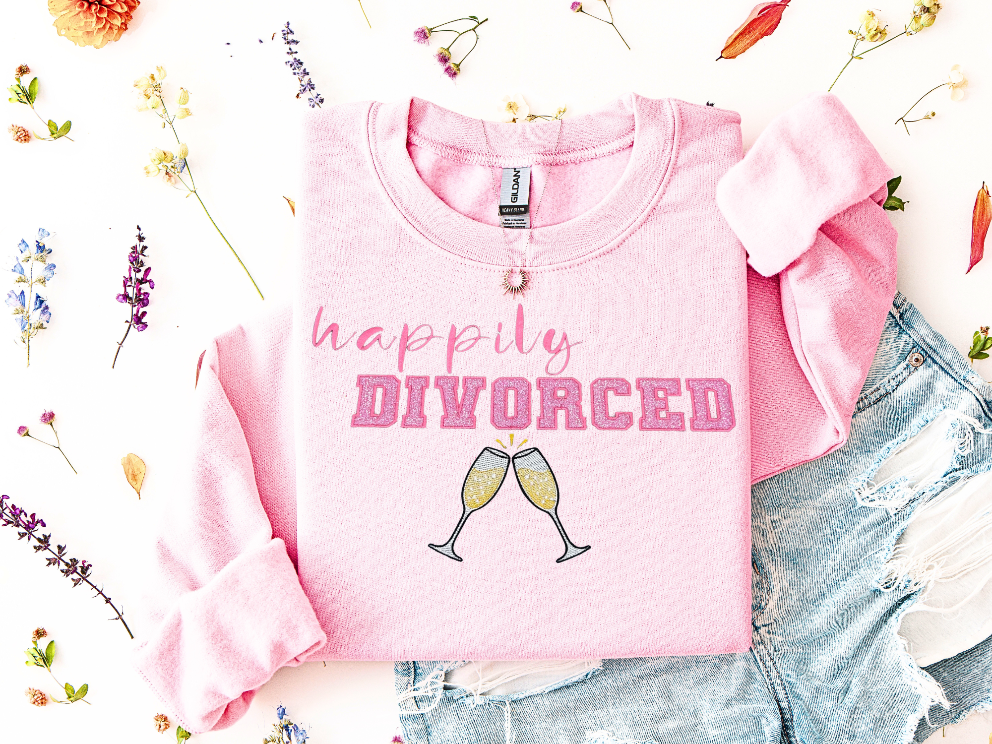 Happily Divorced Embroidered Sweatshirt – Glitter Appliqué Design