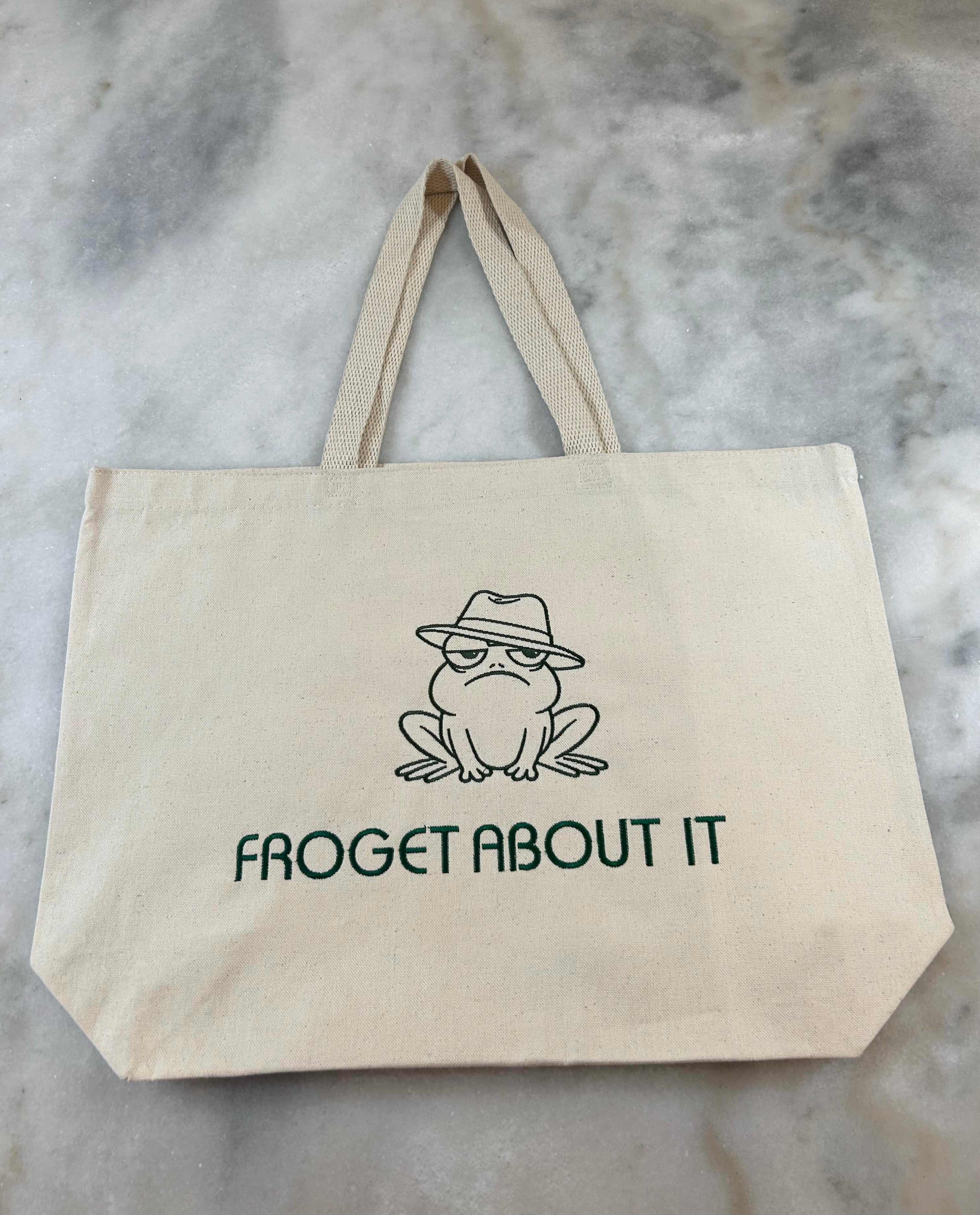 Froget About It Embroidered Canvas Tote Bag